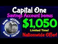 Capital One 1 050 Checking Account Bonus Nationwide Offer WORLD RECORD OFFER