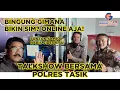 Lagu BUAT WBG YANG BINGUNG BIKIN SIM ONLINE? DISINI CARANYA!! TALKSHOW RADIO GALUH X POLRES TASIKMALAYA
