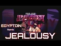 JEALOUSY EGYPTAIN REMIX