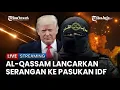 Download Lagu 🔴 Serangan Rudal Al-Qassam Tewaskan Pasukan IDF, Trump Ubak Sikap soal Gaza
