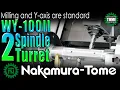 Download Lagu Nakamura-Tome 2 Spindle 2 Turret 2 Y-axis WY100II