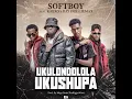 Lagu Soft Boy Ft. Kaexo bwt, Ray Dee \u0026 Jemax - Ukulondola Ukushupa 