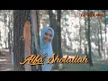 Download Lagu Alfa Sholallah - Ella Fitriyani (DJ VERSION)