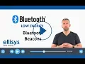 Ellisys Bluetooth Bluetooth Beacons