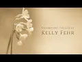 Celebration of Life Service - Kelly Fehr