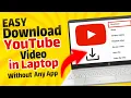 Download Lagu (EASY) How To Download YouTube Video in Laptop or PC Without Any App | Latest Tutorial