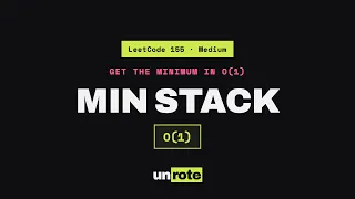 Min Stack LeetCode 155 Get the Minimum in O 1