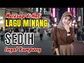 Lagu MERESAP DI HATI‼️LAGU MINANG SEDIH PENUH KENANGAN MASA LALU #laguminangpopuler