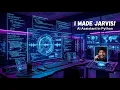 I Made a JARVIS AI Assistant with Python Demo in 25s