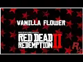 Vanilla Flower - 3 Best Locations Favorite