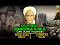Download Lagu Biografi Palig Lengkap ‼️Syaikhona Kholil Bangkalan dalam Perjalanan Mencari jati diri Hingga Wafat