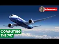 How the Computer Helped the Boeing 787 Soar