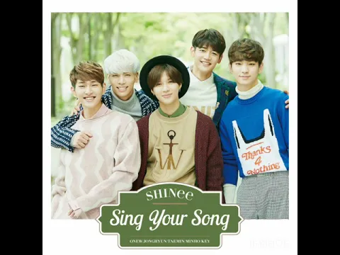 Download MP3 SHINee Sing Your Song