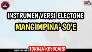 Download Mangngimpi Na' So'e,Ciptaan:HAMZAH,Toraja  Keyboard Electone. MP3