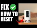How To Reset Ring Stick Up - How To Reset Ring Outdoor Camera