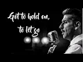 Download Lagu Danny Vera - Hold On To Let Go (Lyrics Video)