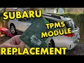 Subaru Outback TPMS Module Replacement