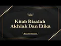 Download Lagu [LIVE] KITAB RISALAH TARBIYAH, AKHLAK DAN ETIKA