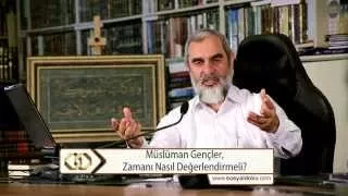 Müslüman gençler, zamanı nasıl değerlendirmeli?