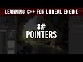 Learning C For Unreal Engine Pointers