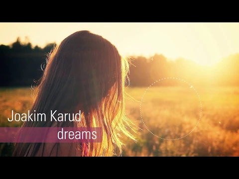 Download MP3 Joakim Karud - Dreams