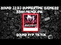 Download Lagu SOUND JJ DJ SUMMERTIME SADNESS BBHC MENGKANE SLOW FULL BEAT FULL BASS