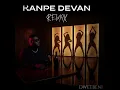 Kanpe Devan Remix (M'anvi Gouye) - Dwetbeni