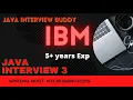 IBM real time java interview series Interview 19 java interview buddy