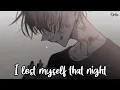 Nightcore - I Lost Myself (Munn) - (Lyrics)