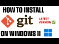How to Install Git on Windows 11 Step-by-Step Guide 2025