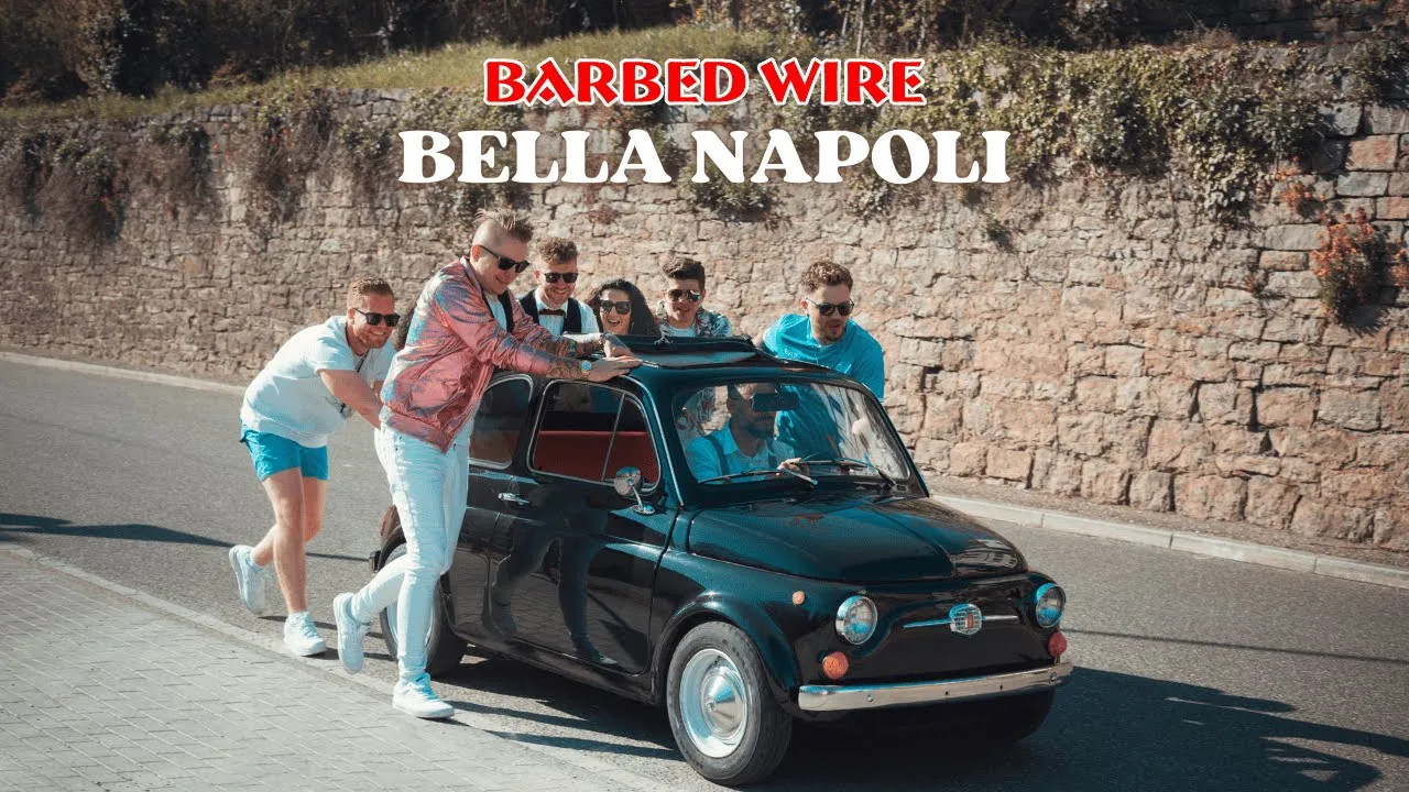 Bella Napoli (Roy Bianco & Die Abbrunzati Boys) - Cover - BARBED WIRE Bella Napoli (Roy Bianco & Die Abbrunzati Boys) - Cover - BARBED WIRE