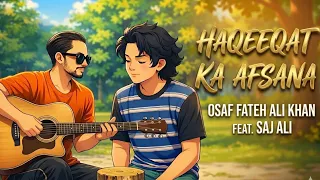 haqeeqat ka agar afsana full live version osaf fateh ali khan 