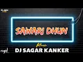 Lagu SAWARI DHUN (PRIVATE EDITION) - DJ SAGAR KANKER (36GARH UT ZONE) #sawaridhun #djsagarkanker