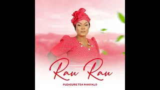 pleasure tsa manyalo rau rau