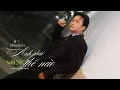 Download Lagu ANH PHẢI SỐNG THẾ NÀO - ĐÌNH BÌNH X NHẬT PHONG