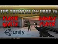 Unity FPS Tutorial C Part 7A -