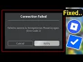 Fix Roblox Error Code 2 Problem in Today Fix Error Code 2 Problem On Roblox New Update