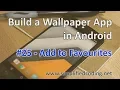 Build a Wallpaper App in Android - Add to Favourites