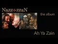 Download Lagu NazzazzaN - Ah Ya Zain