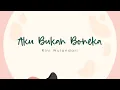 Download Lagu Rini Idol - Aku Bukan Boneka (Official Lyric Video)