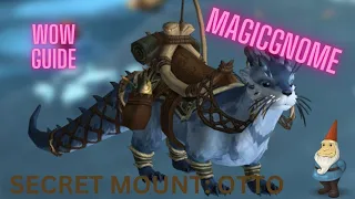 WOW GUIDE How to get OTTO mount plus secret 10 0 7 coin farm Still Works