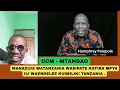 Download Lagu CCM MTANDAO  HAWATAKI WATANZANIA WAPATE KATIBA MPYA  kwa nini  ILI WAENDELEE KUIMILIKI TANZANIA .