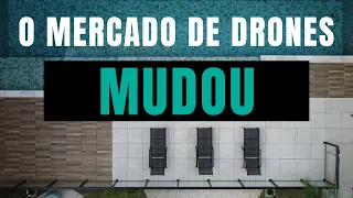 O mercado de drones mudou | CallDrone
