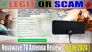 Novawave TV Antenna Reviews June 2024 Does It Have Legitimacy Watch Now Scam Website Expert