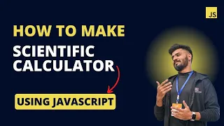 How to Make a Scientific Calculator using JavaScript Step-by-Step Guide