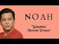 Download Lagu Noah -  Wanitaku  ( Karaoke Version ) By : LC Karaoke