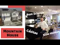 Mountain House CA New Homes Casitas and Best Schools