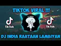 Download Lagu DJ INDIA RAATAAN LAMBIYAN  REMIX FULL BASS TIKTOK TERBARU 2022