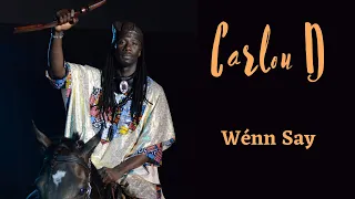 carlou d w nn say clip officiel 