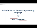 Intro to Fortran part 1